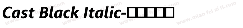 Cast Black Italic字体转换